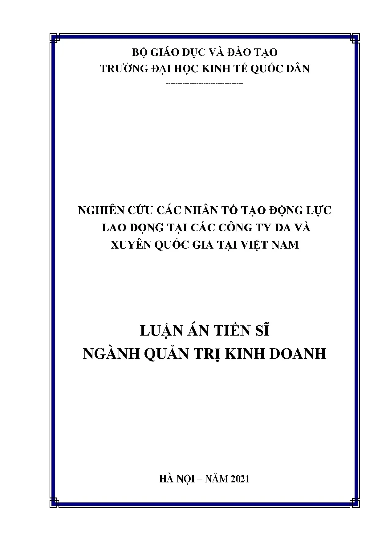 Nghiên cứu động lực lao động tại doanh nghiệp đa quốc gia Việt Nam