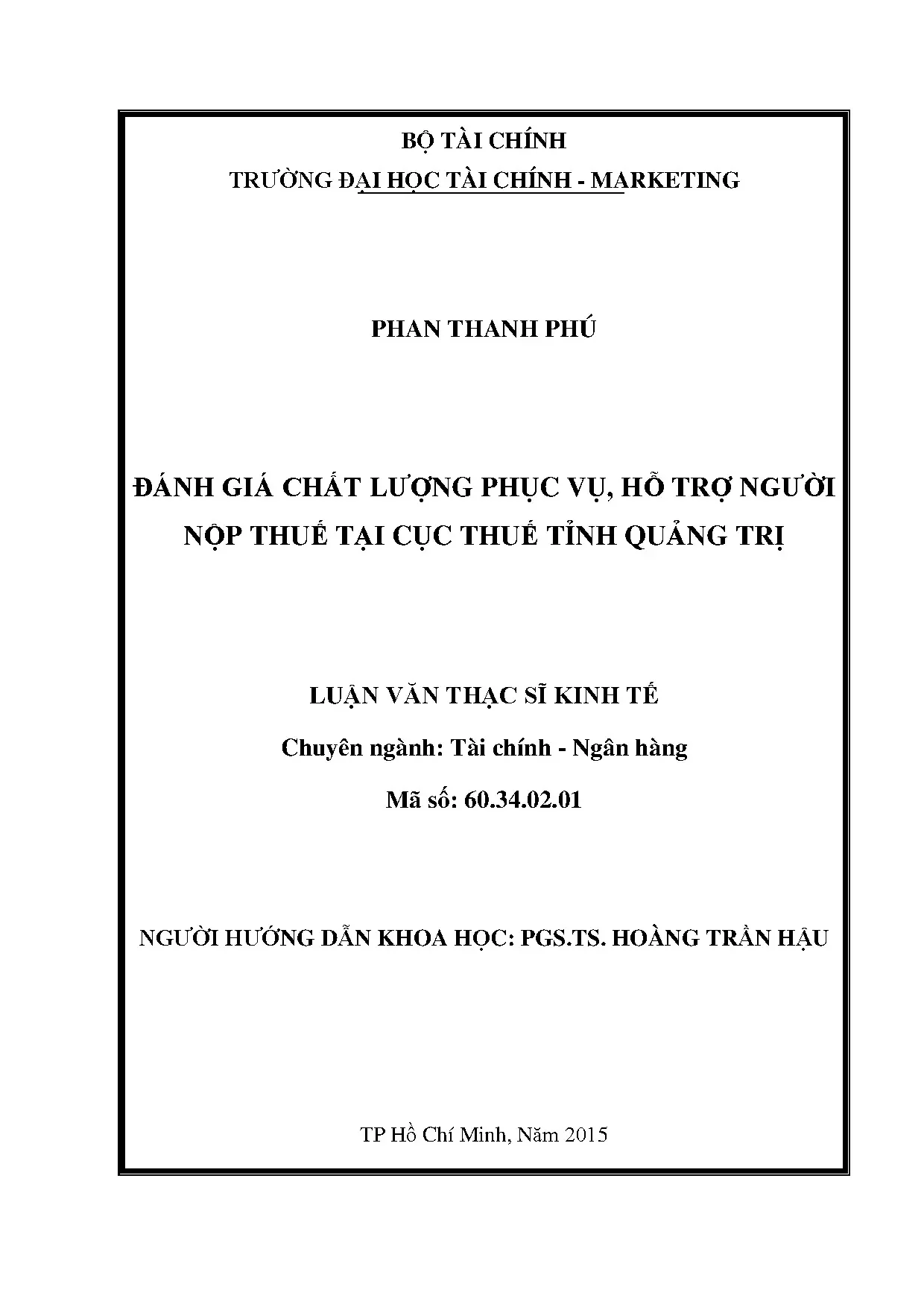 Đánh giá chất lượng phục vụ hỗ trợ người nộp thuế tại Cục Thuế Quảng Trị