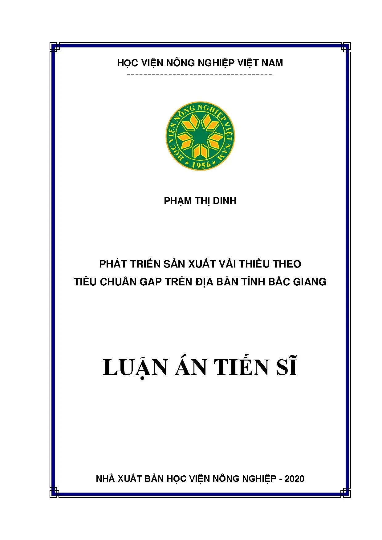 Phát triển sản xuất vải thiều GAP Bắc Giang: Luận án