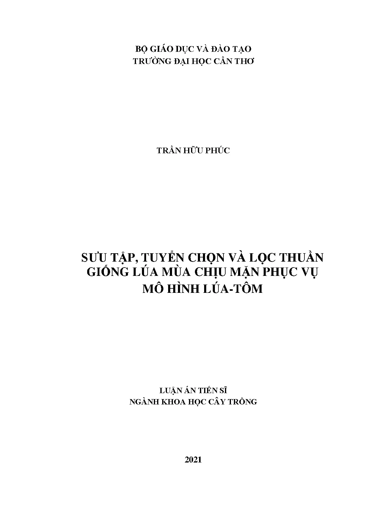 Sưu tập tuyển chọn và lọc thuần giống lúa mùa chịu mặn phục vụ mô hình lúa tôm