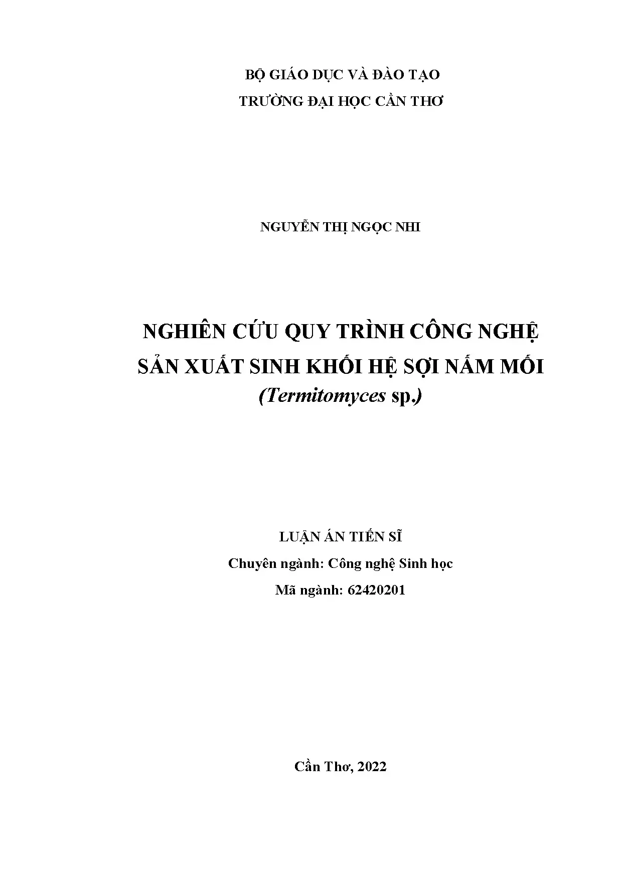 Nghiên cứu sản xuất sinh khối nấm mối Termitomyces sp. hiệu quả