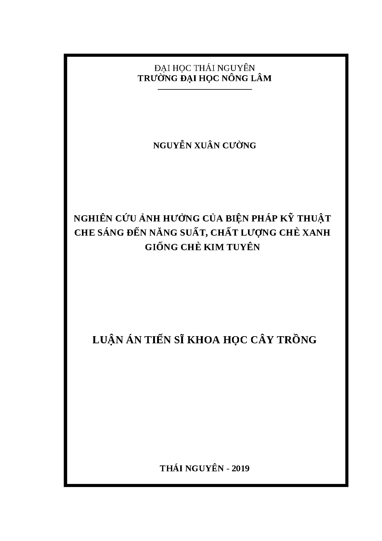 Ảnh hưởng che sáng đến năng suất chất lượng chè xanh giống Kim Tuyên