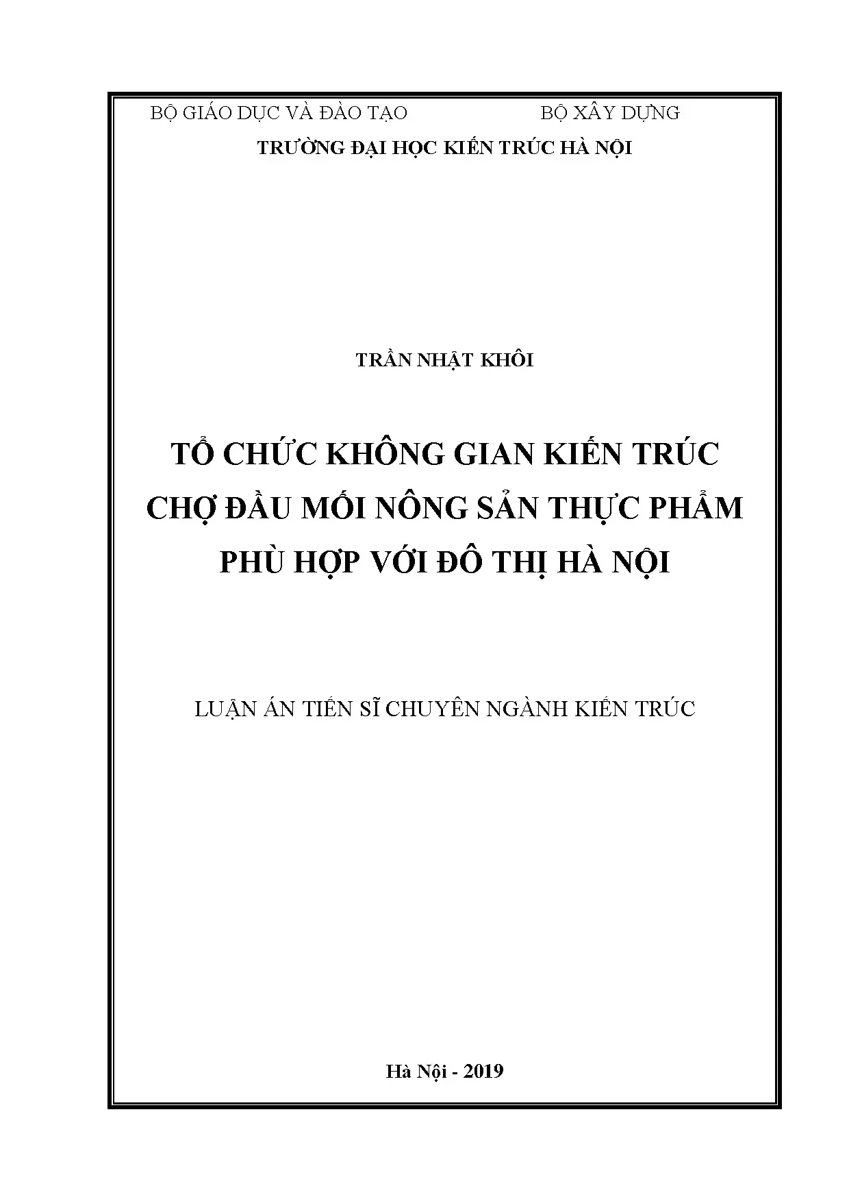 Tổ chức không gian chợ đầu mối nông sản Hà Nội