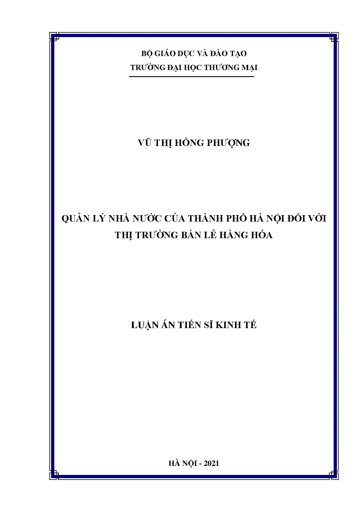 Luận án tiến sĩ quản lý nhà nước thị trường bán lẻ hàng hóa Hà Nội