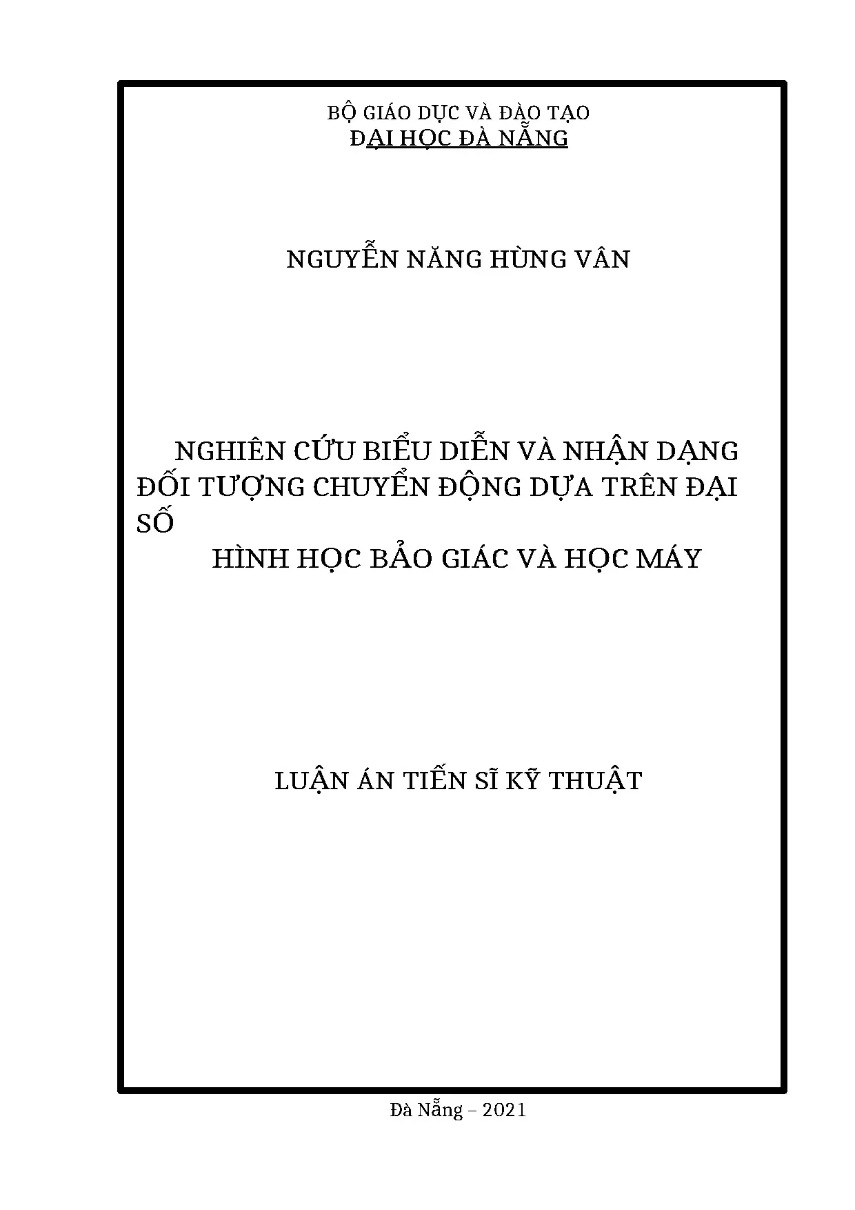 Luận án tiến sĩ nhận dạng chuyển động bằng đại số bảo giác và học máy