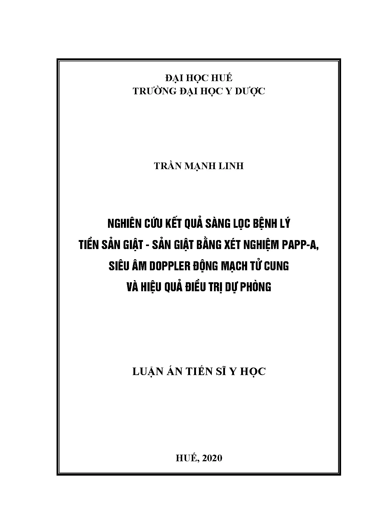 Nghiên cứu sàng lọc tiền sản giật bằng PAPP-A, Doppler động mạch tử cung