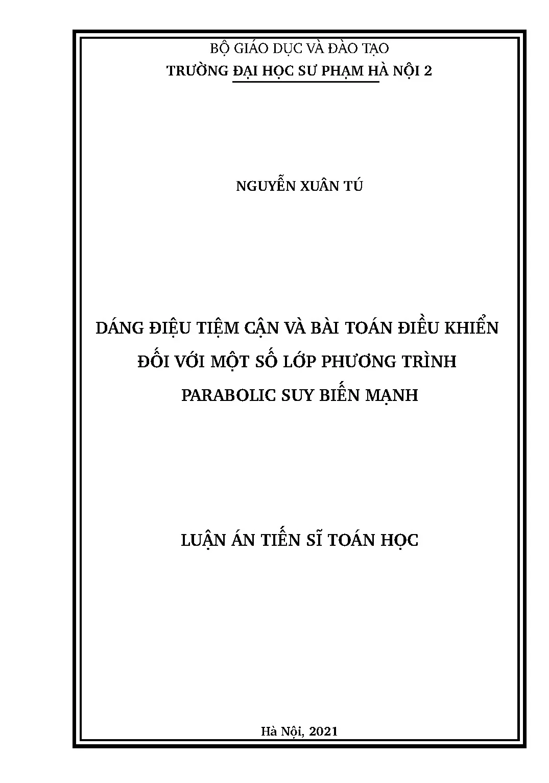 Luận án tiến sĩ: Dáng điệu tiệm cận và điều khiển phương trình parabolic suy biến
