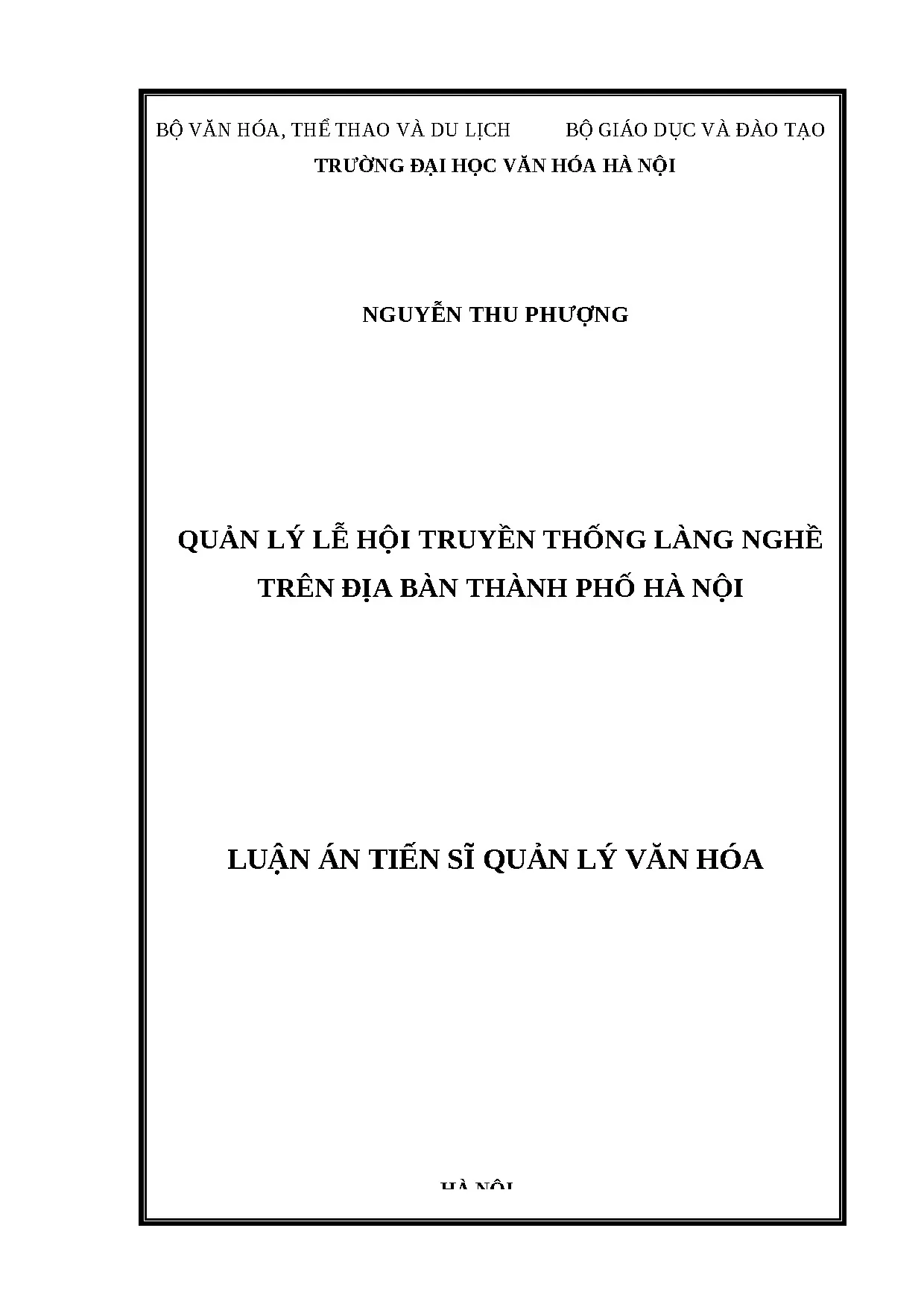 Quản lý lễ hội truyền thống làng nghề tại Hà Nội - Luận án tiến sĩ