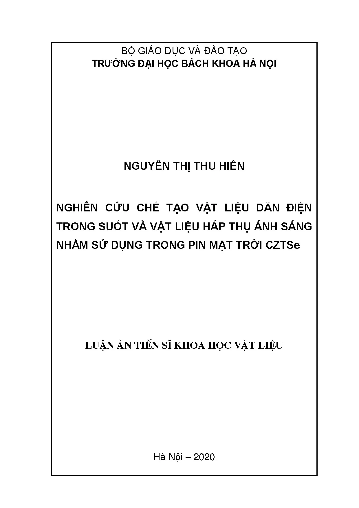 Nghiên cứu chế tạo vật liệu dẫn điện trong suốt và vật liệu hấp thụ ánh sáng cho pin mặt trời CZTSe
