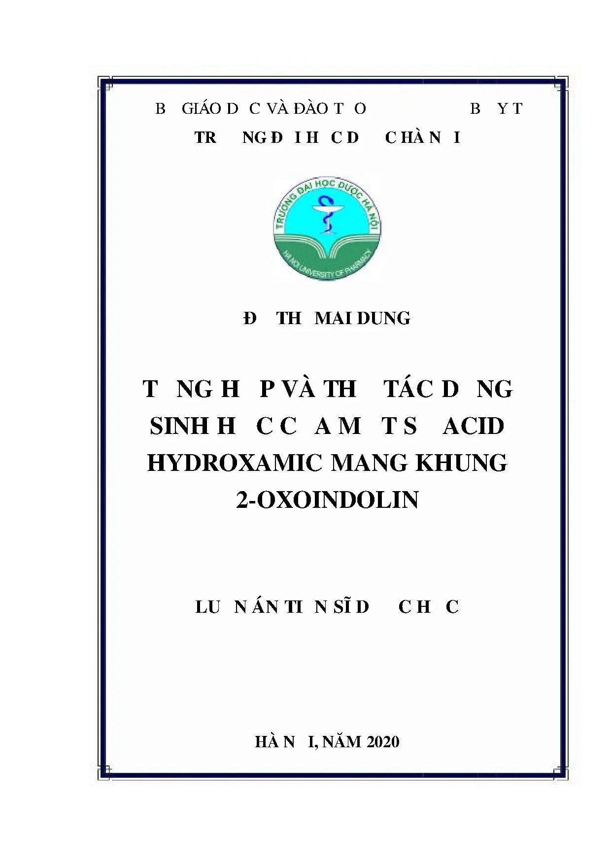 Tổng hợp acid hydroxamic khung 2-oxoindolin và tác dụng sinh học