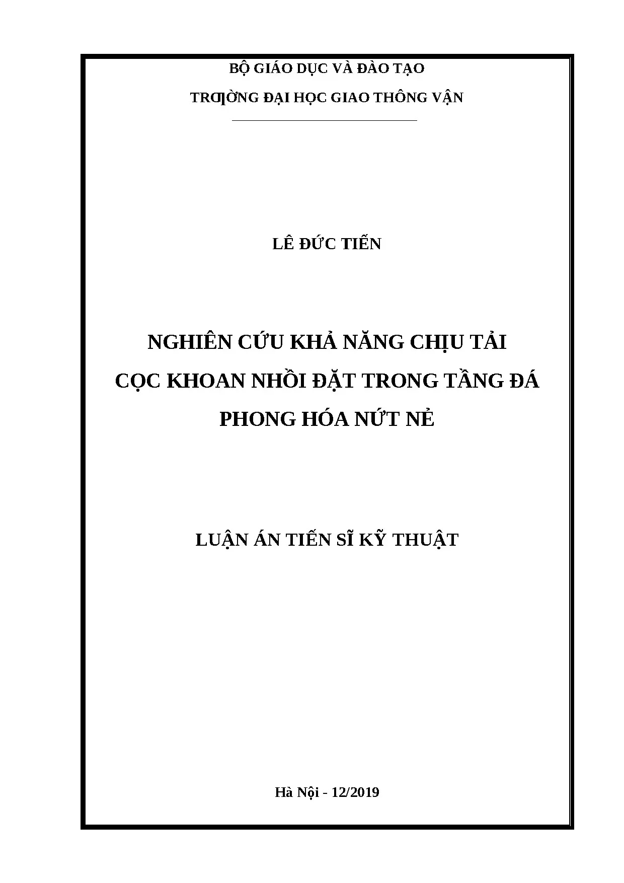 Nghiên cứu khả năng chịu tải cọc khoan nhồi trong tầng đá phong hóa nứt nẻ