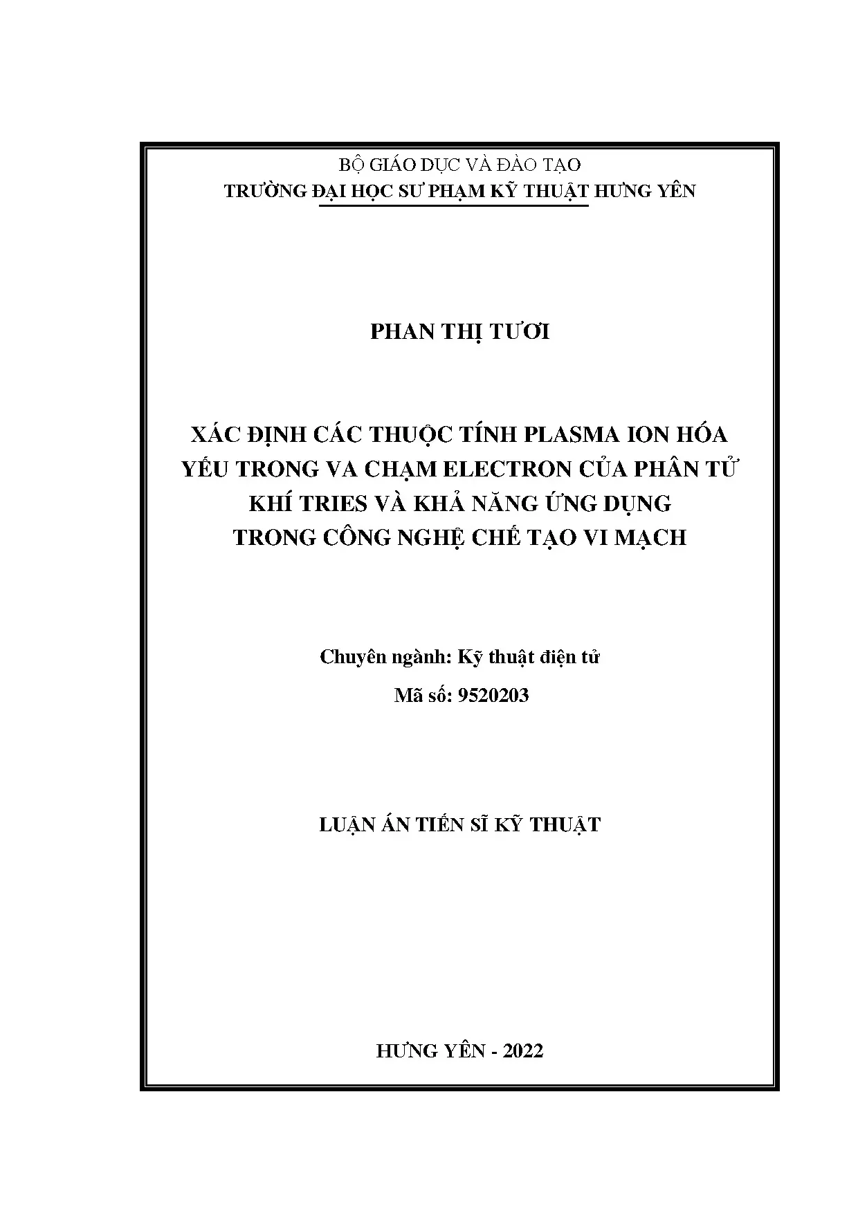 Plasma ion hóa yếu TRIES: Tính chất và ứng dụng vi mạch