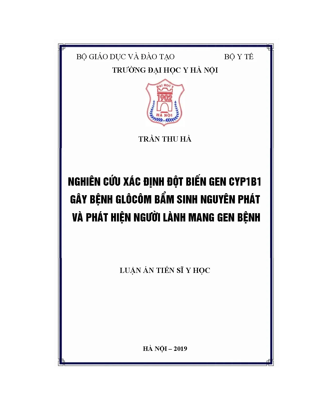 Luận án tiến sĩ nghiên cứu xác định đột biến gen cyp1b1 gây