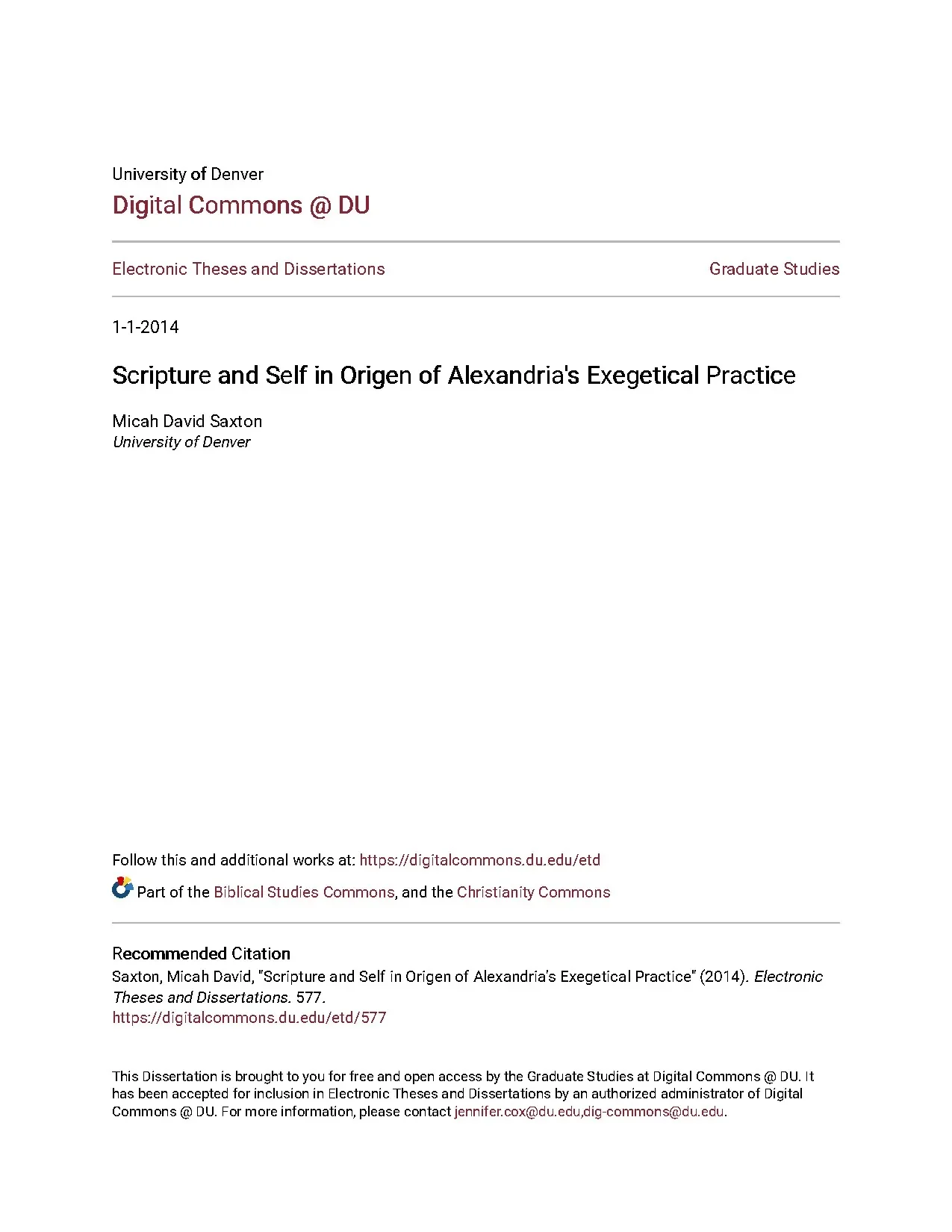 Scripture and self in origen of alexandrias exegetical pract