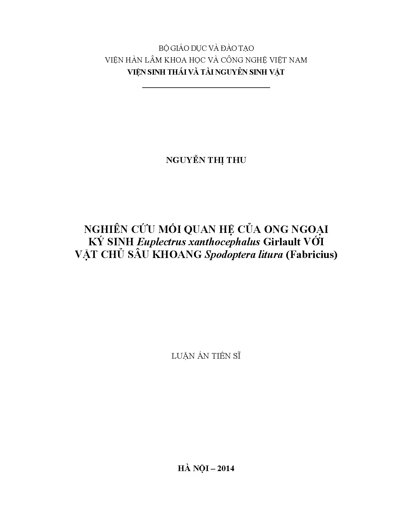 Nghiên cứu mối quan hệ ong ngoại ký sinh Euplectrus xanthocephalus với sâu khoang Spodoptera litura