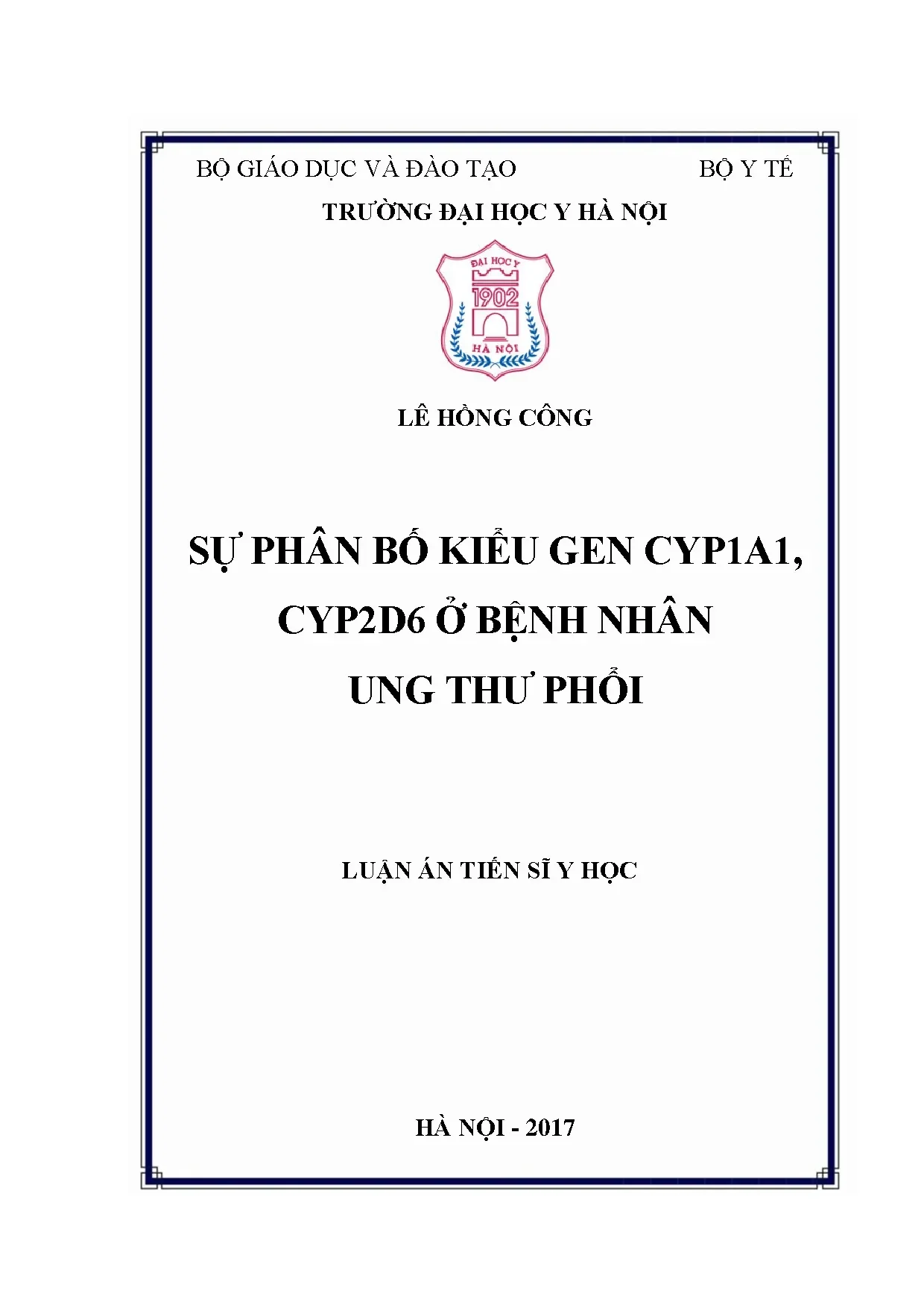 Luận án tiến sĩ sự phân bố kiểu gen cyp1a1 cyp2d6 ở bệnh nhâ