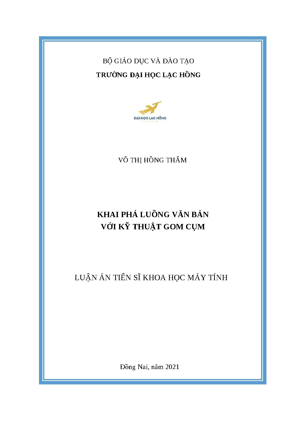 Luận án tiến sĩ khoa học máy tính khai phá luồng văn bản với