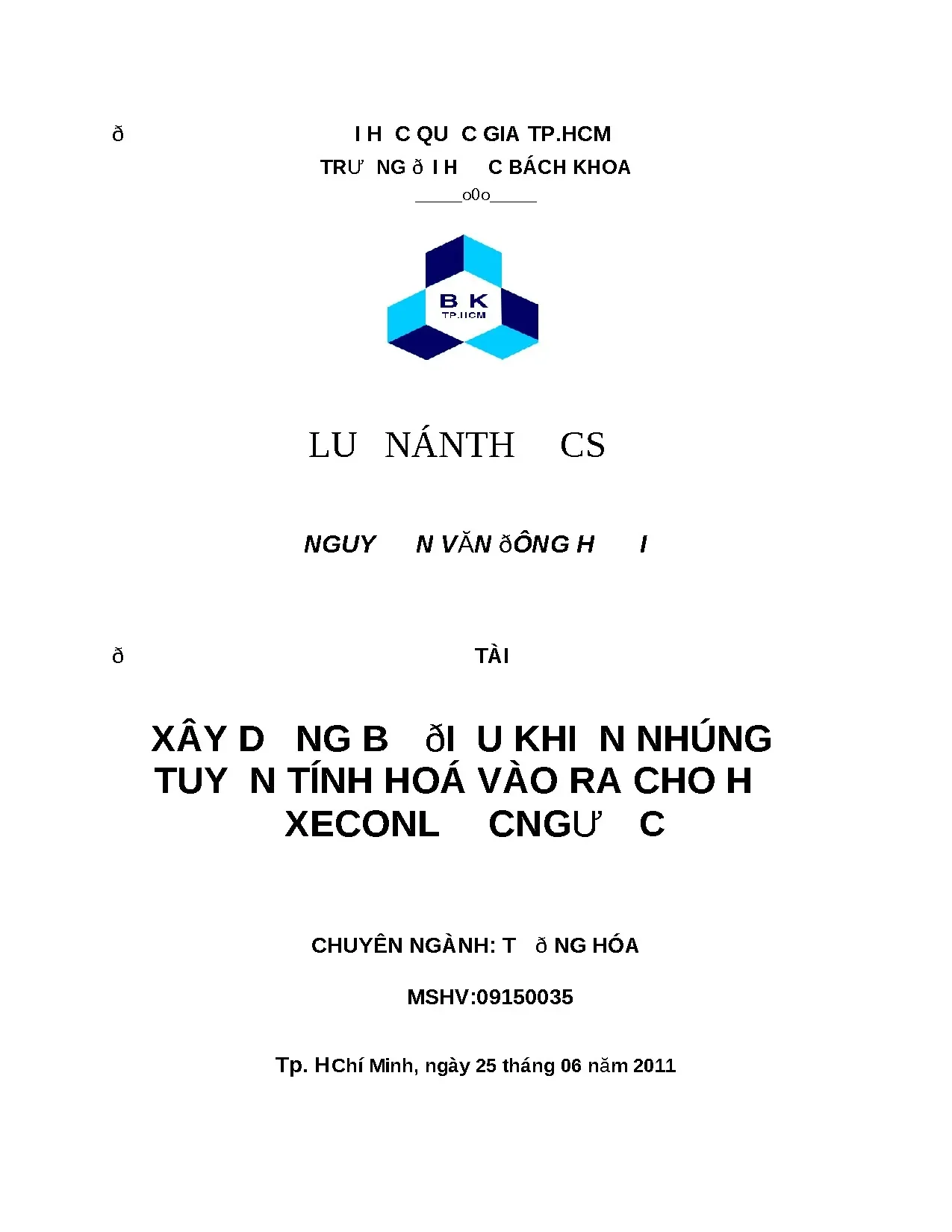 Luận án xây dựng bộ điều khiển nhúng tuyến tính hóa cho xe con lắc ngược