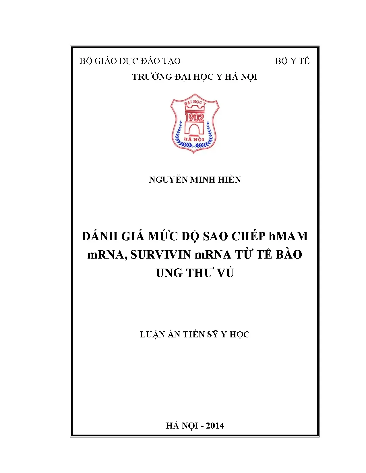 Luận án tiến sĩ đánh giá mức độ sao chép hmam mrna survivin
