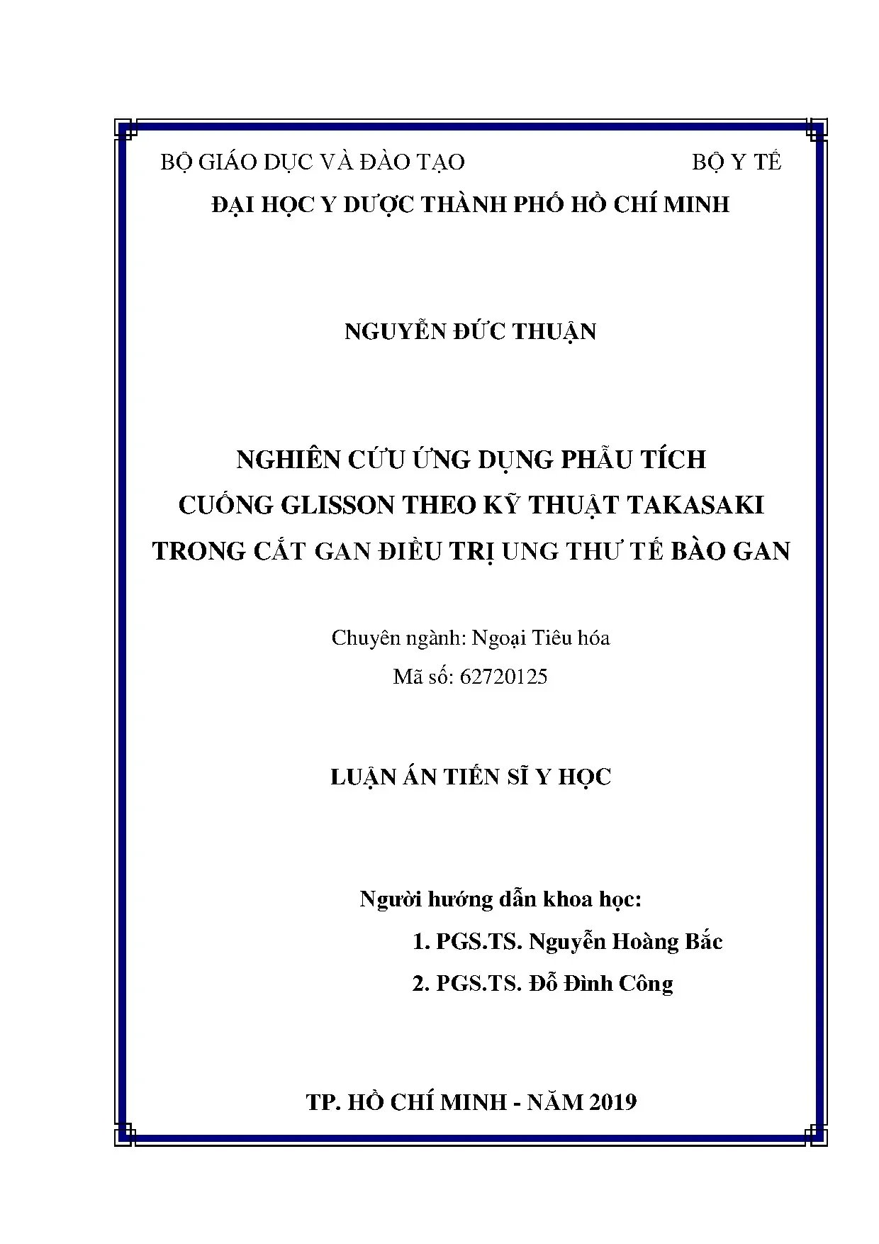 Nghiên cứu ứng dụng phẫu tích cuống Glisson ngã sau trong cắt gan điều trị ung thư tế bào gan