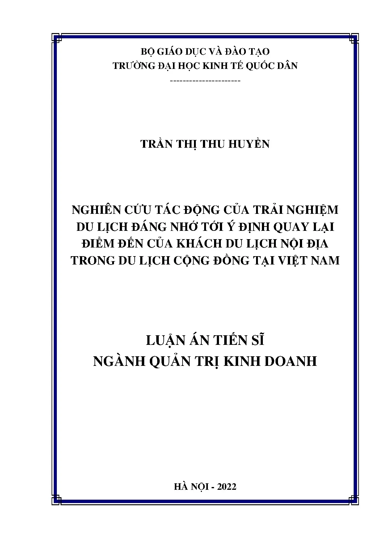 Trải nghiệm du lịch đáng nhớ & ý định quay lại điểm đến Việt Nam