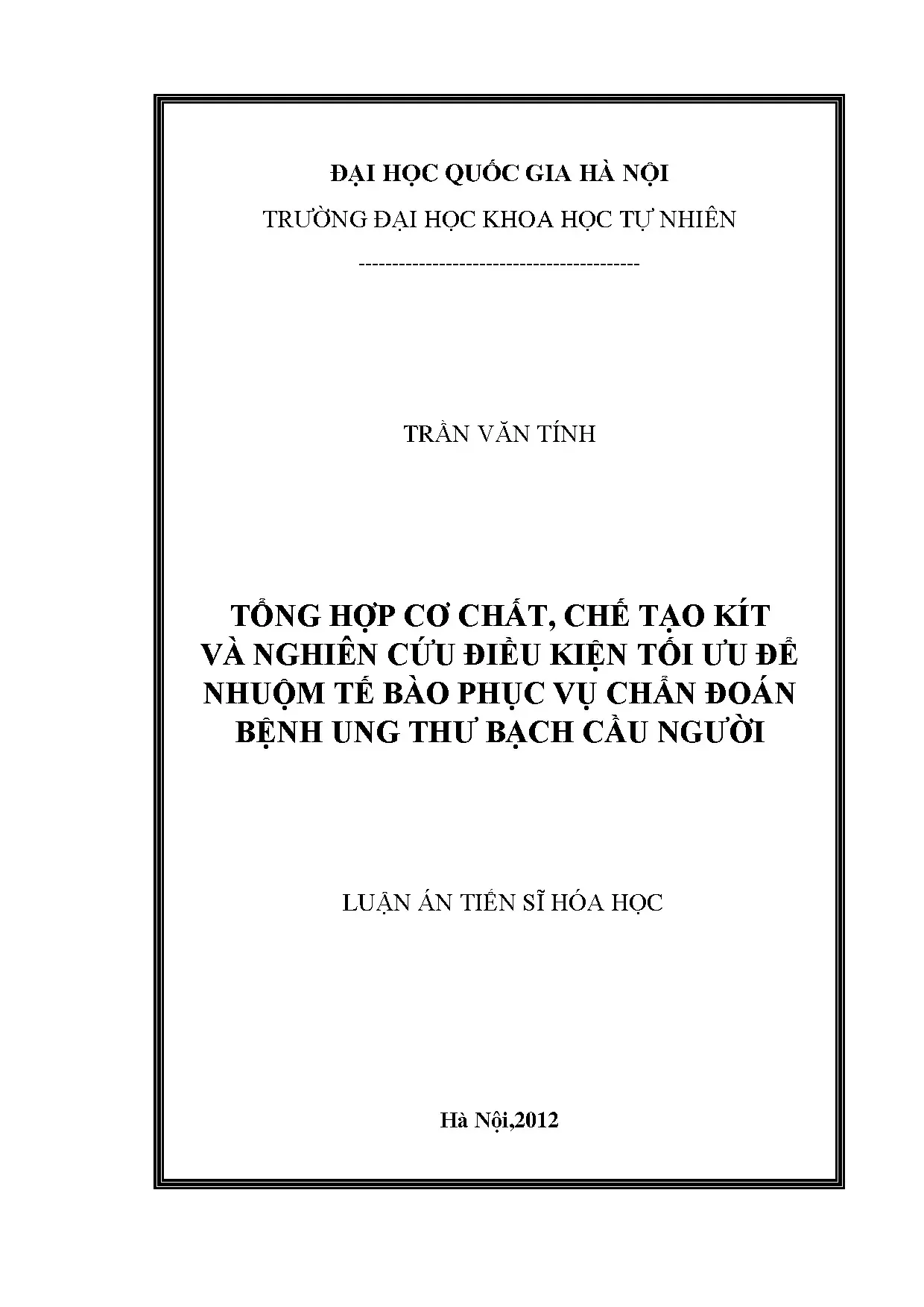 Tổng hợp cơ chất chế tạo kít chẩn đoán ung thư bạch cầu