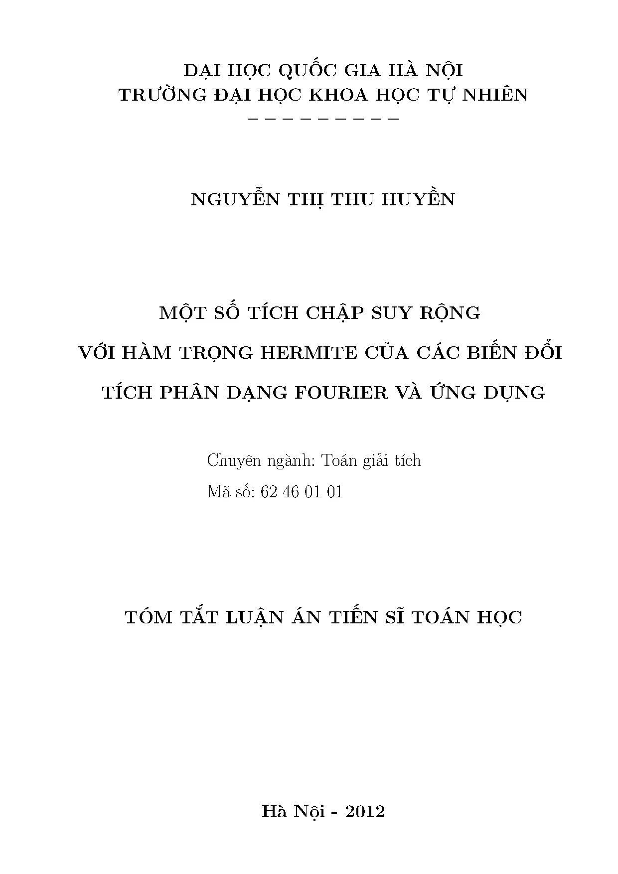 Luận án tiến sĩ toán học tích chập suy rộng với hàm Hermite