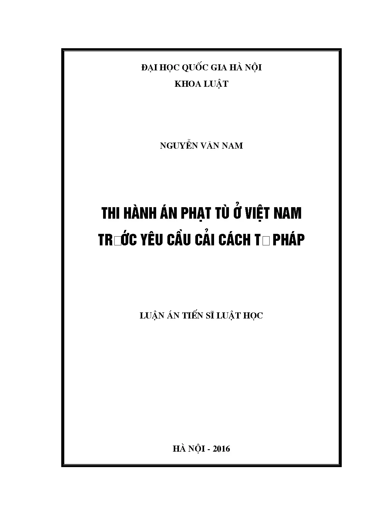 Luận văn thạc sĩ thi hành án phạt tù tại Việt Nam năm 2016
