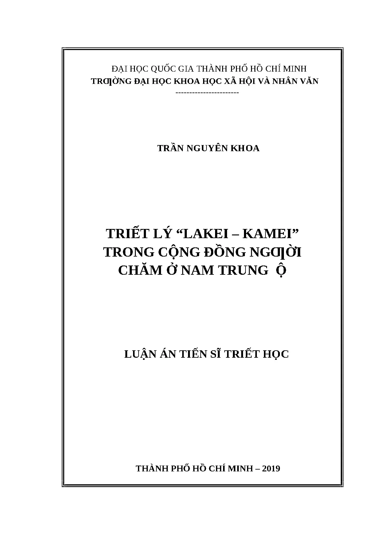 Triết lý Lakei - Kamei trong cộng đồng người Chăm Nam Trung Bộ