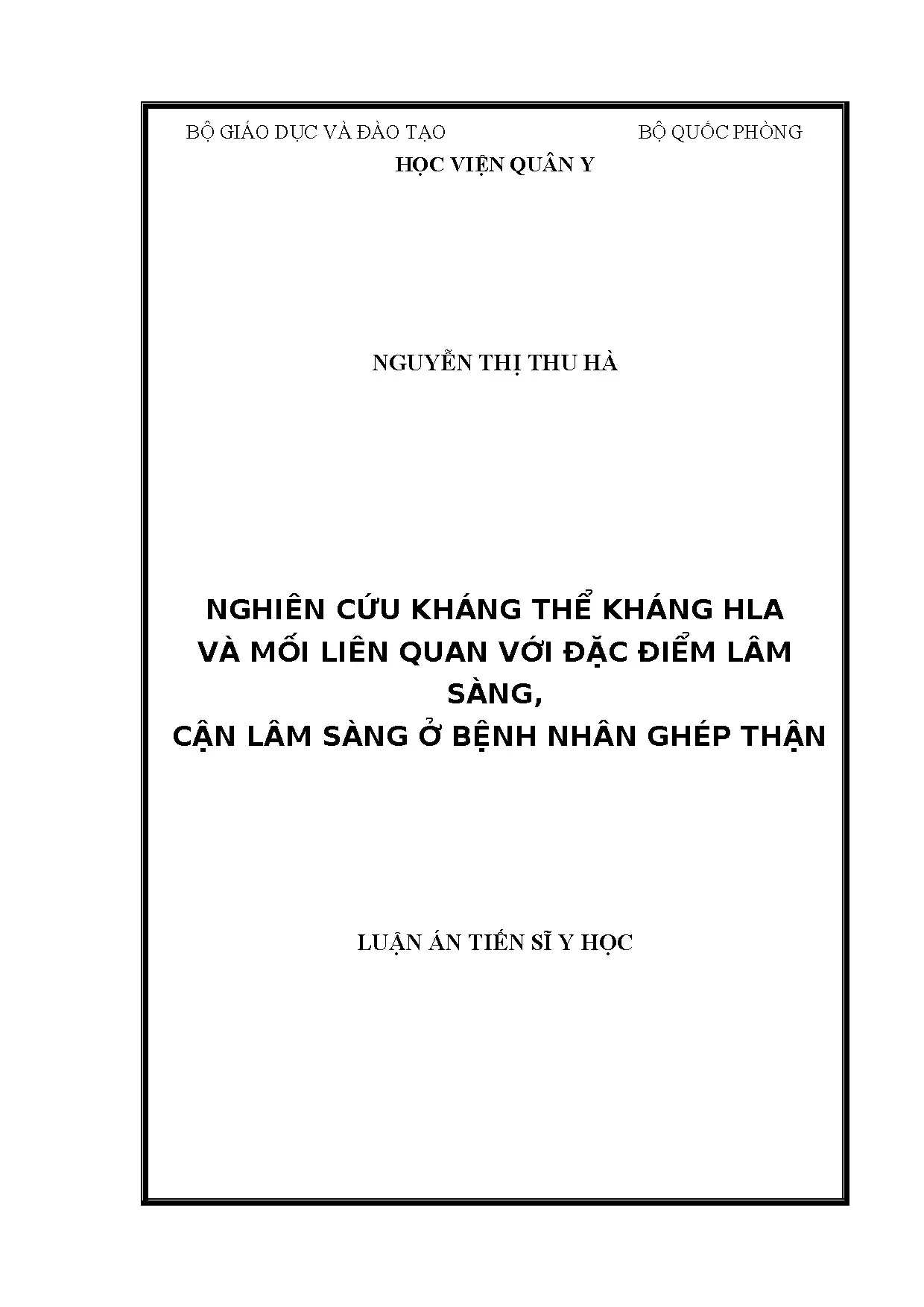 Kháng thể kháng HLA liên quan bệnh nhân ghép thận: Nghiên cứu luận án tiến sĩ