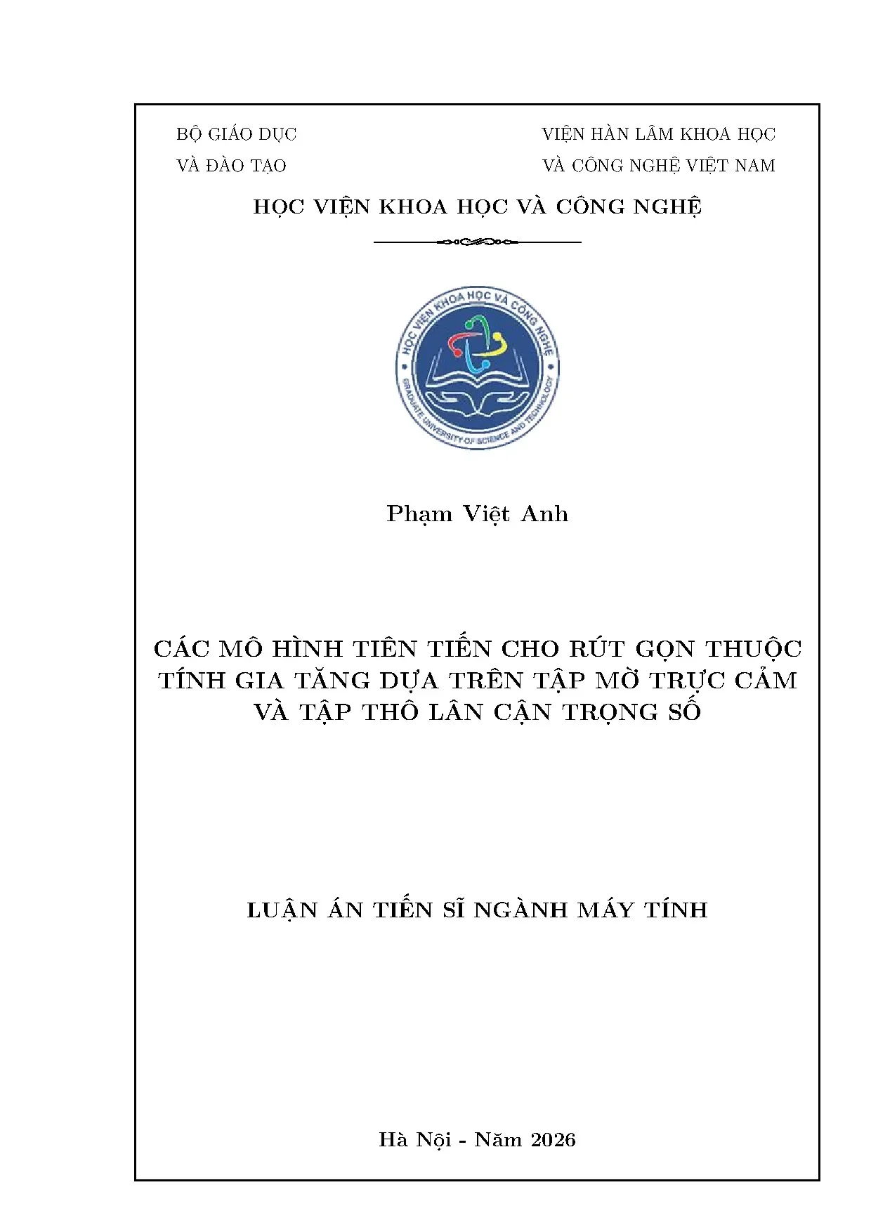 Mô hình tiên tiến rút gọn thuộc tính dựa trên tập mờ trực cảm