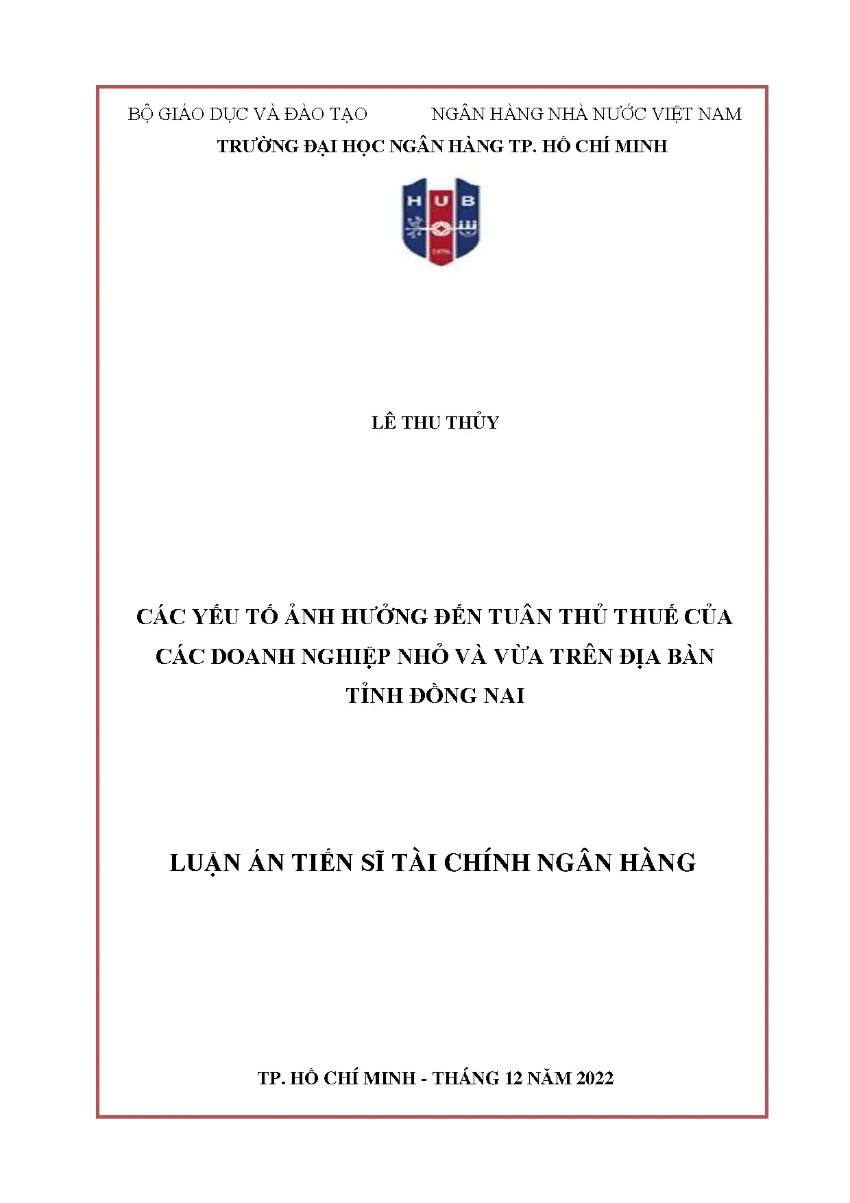 Yếu tố ảnh hưởng đến tuân thủ thuế doanh nghiệp nhỏ và vừa tại Đồng Nai