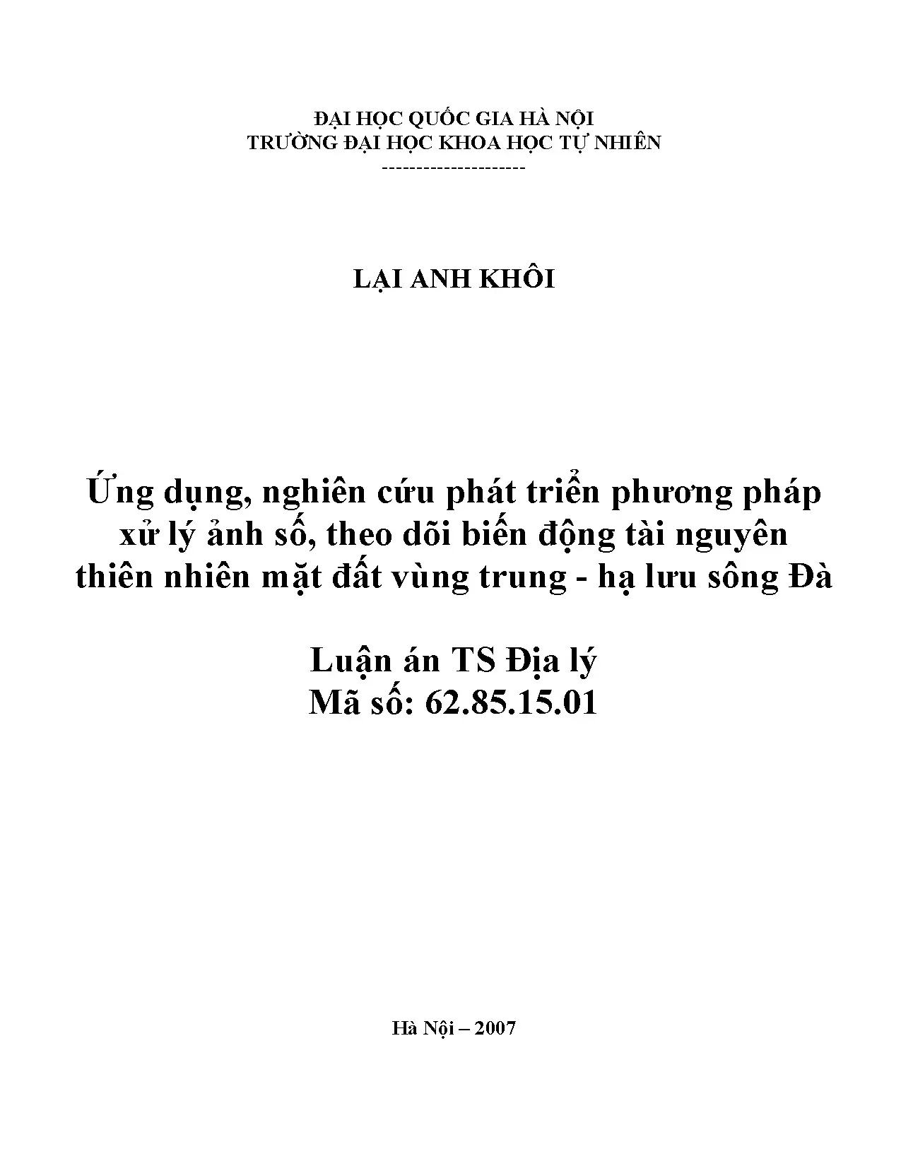 Luận án tiến sĩ xử lý ảnh số theo dõi biến động tài nguyên thiên nhiên vùng trung hạ lưu sông Đà