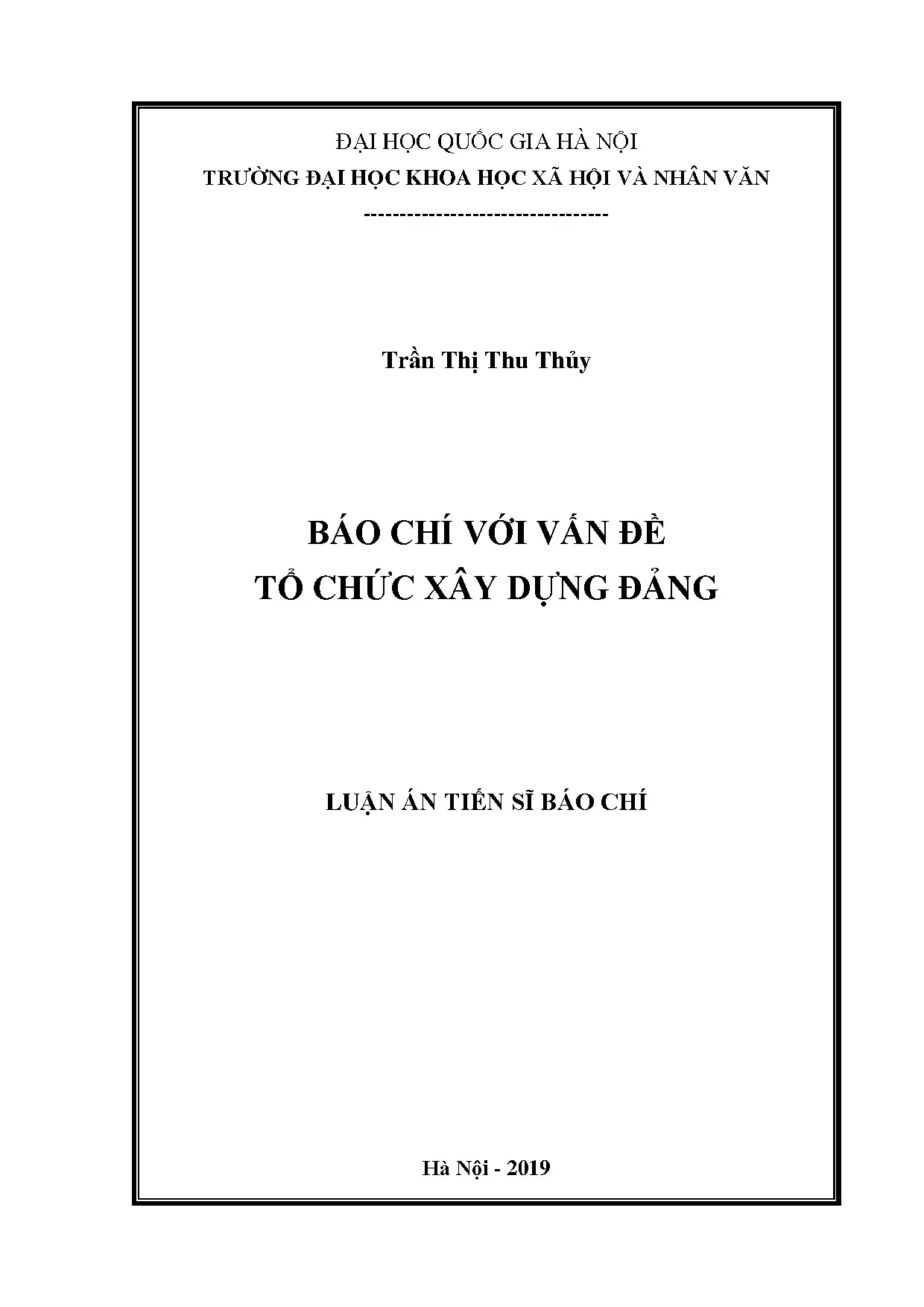 Luận án tiến sĩ báo chí với vấn đề tổ chức xây dựng đảng
