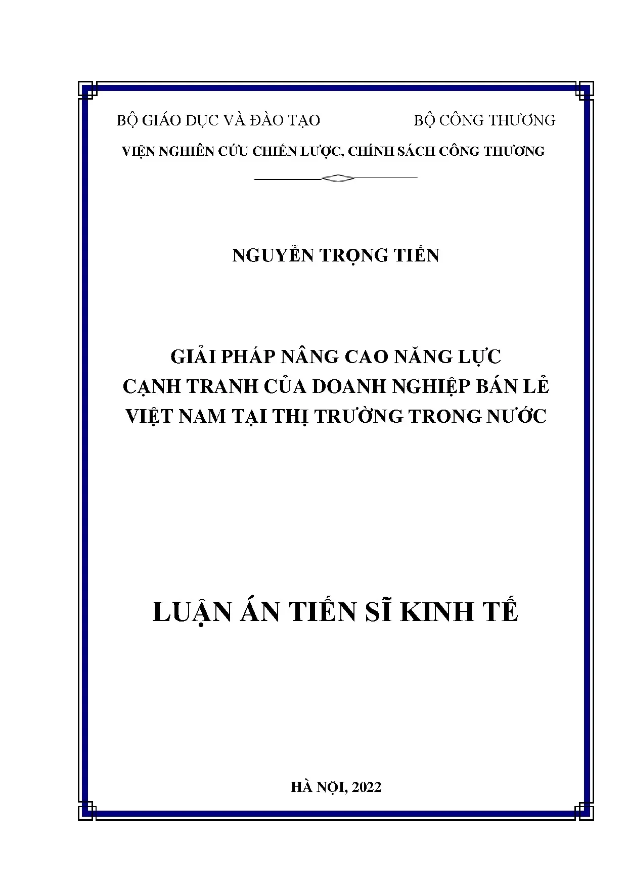 Luận án tiến sĩ giải pháp nâng cao năng lực cạnh tranh doanh nghiệp bán lẻ Việt Nam