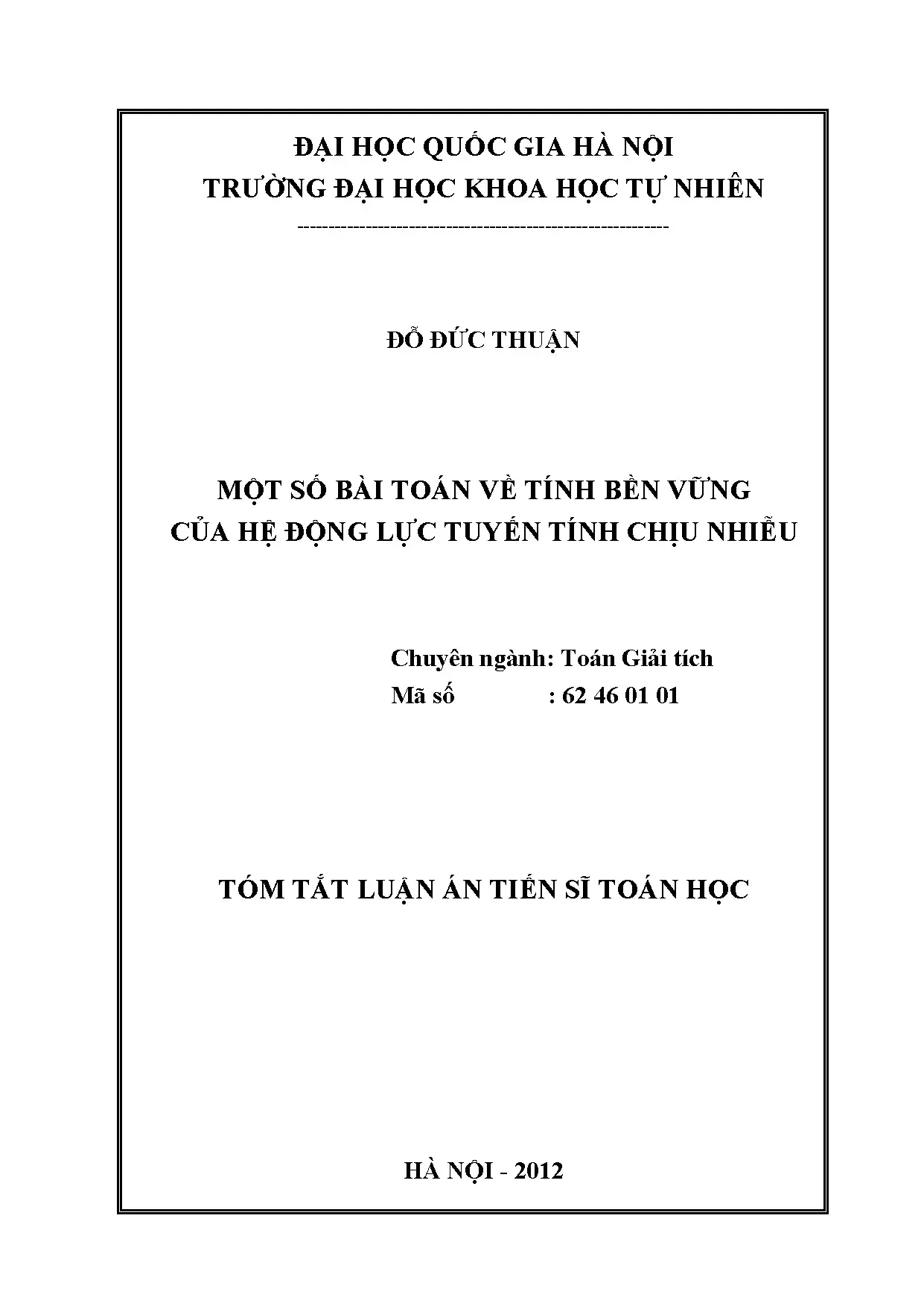 Luận án tiến sĩ: Tính bền vững hệ động lực tuyến tính chịu nhiễu