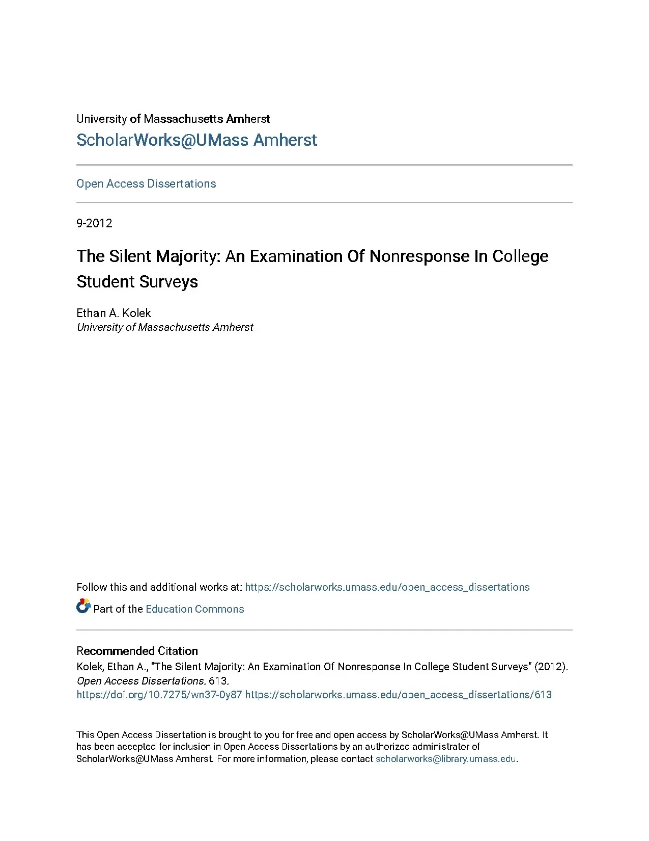 The silent majority an examination of nonresponse in college