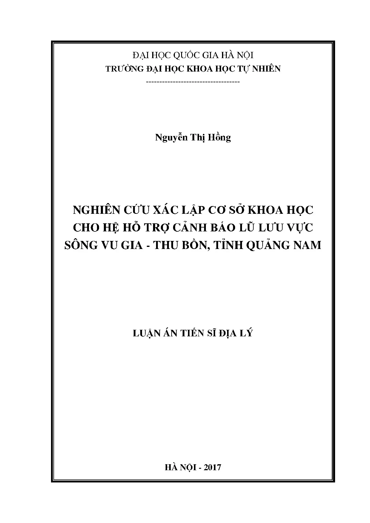Luận án tiến sĩ hệ hỗ trợ cảnh báo lũ lưu vực sông Vu Gia - Thu Bồn