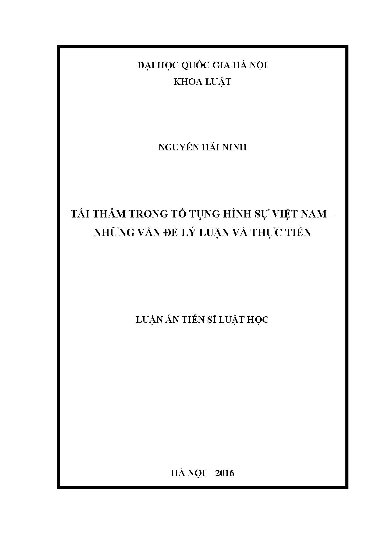 Luận án tiến sĩ về tái thẩm trong tố tụng hình sự Việt Nam