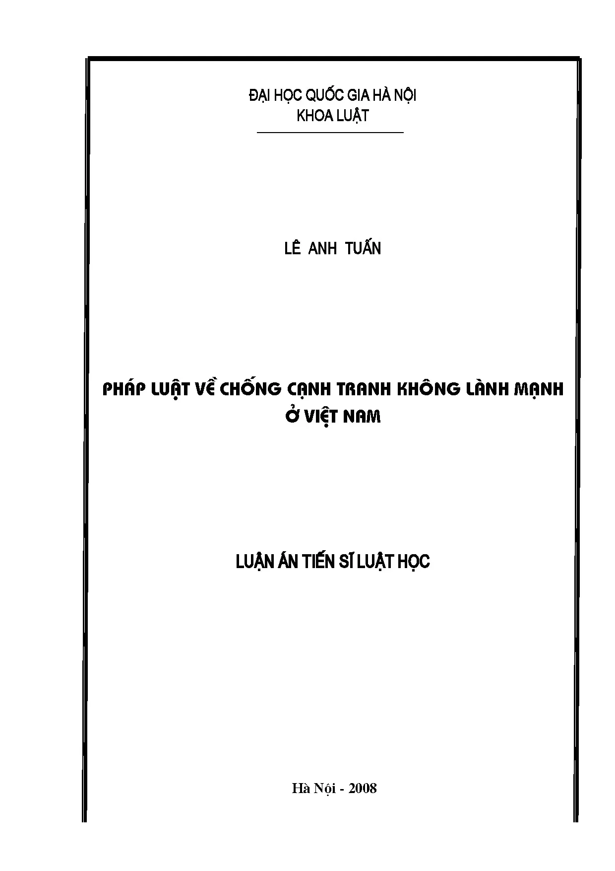 Pháp luật chống cạnh tranh không lành mạnh tại Việt Nam - Luận án tiến sĩ