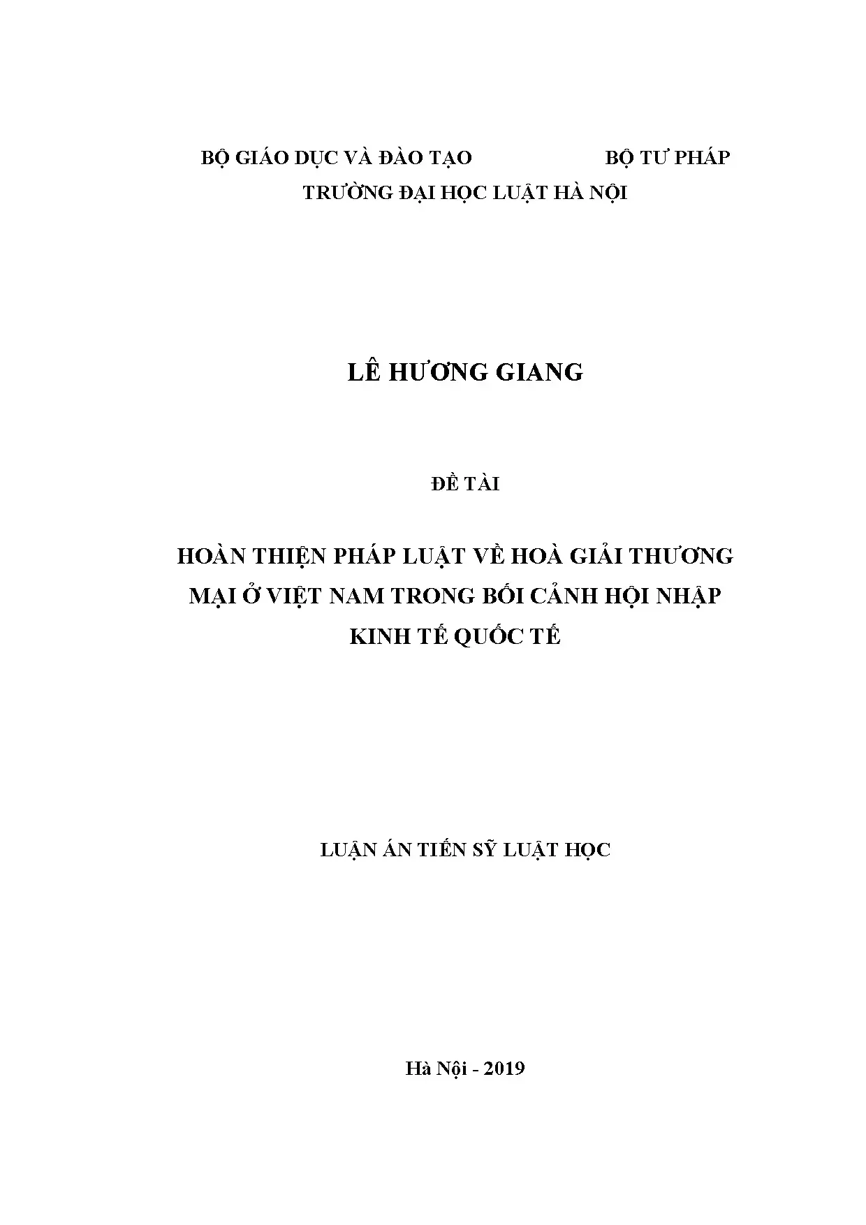 Hoàn thiện pháp luật hoà giải thương mại Việt Nam hội nhập quốc tế