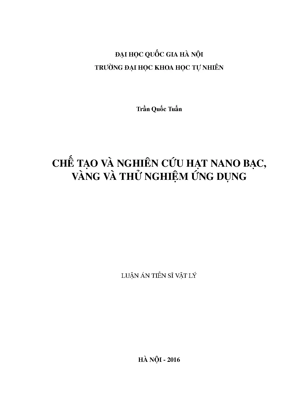 Chế tạo hạt nano bạc vàng - Nghiên cứu ứng dụng 2016