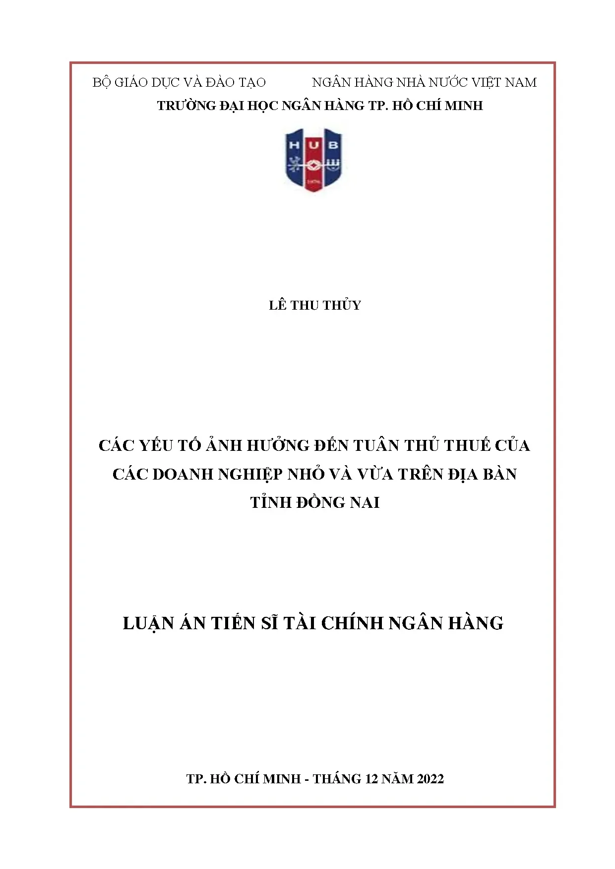 Yếu tố ảnh hưởng tuân thủ thuế DNNVV Đồng Nai