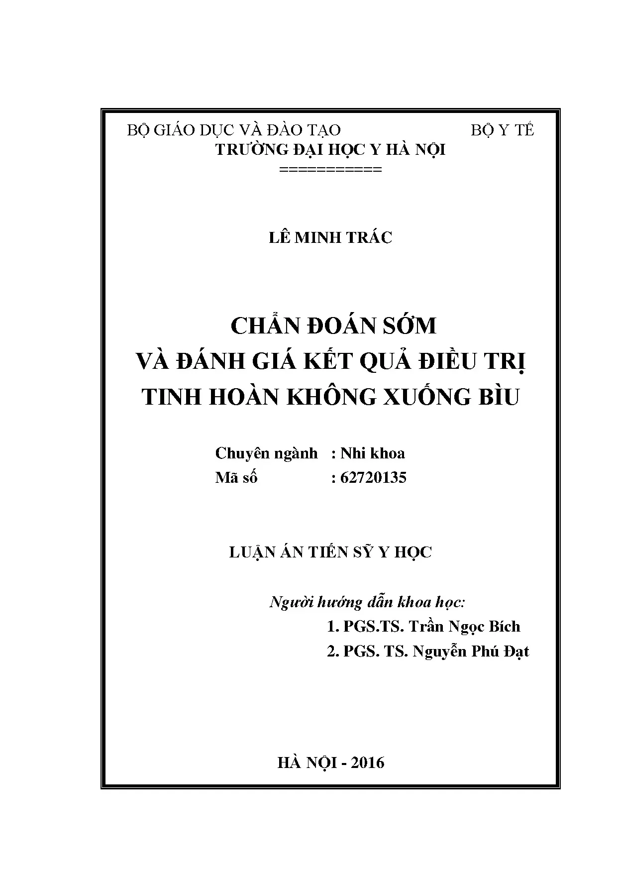Chẩn đoán sớm và đánh giá kết quả điều trị tinh hoàn không xuống bìu