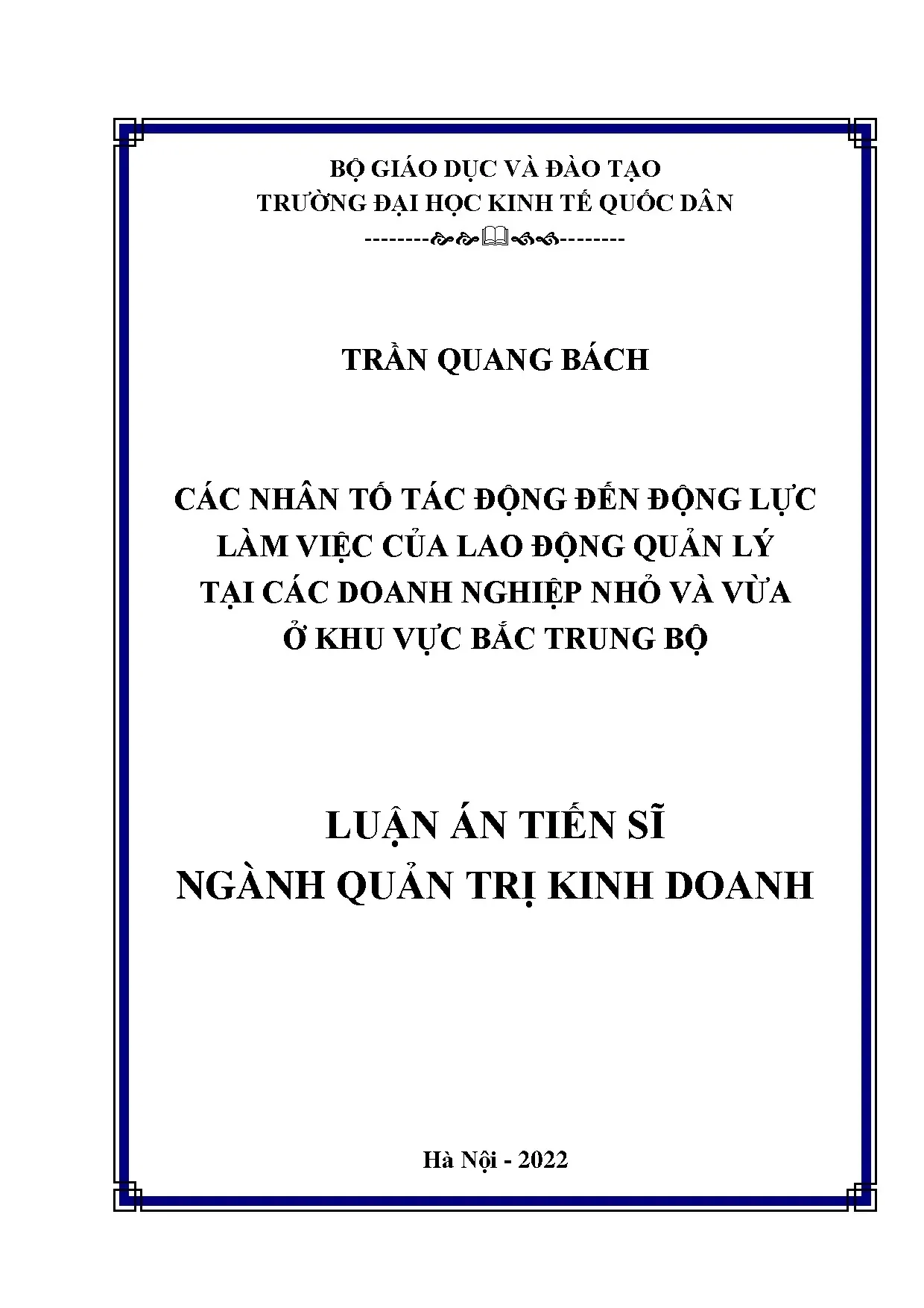 Luận án tiến sĩ các nhân tố tác động đến động lực làm việc c
