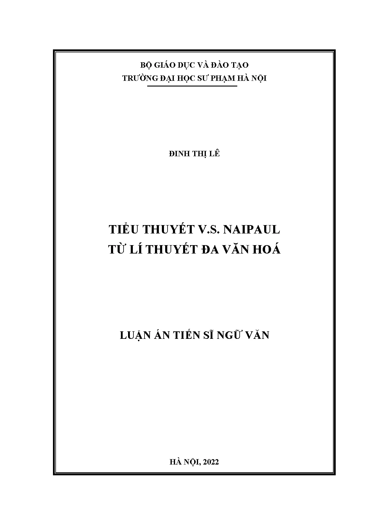 Luận án tiến sĩ tiểu thuyết v s naipaul từ lí thuyết đa văn