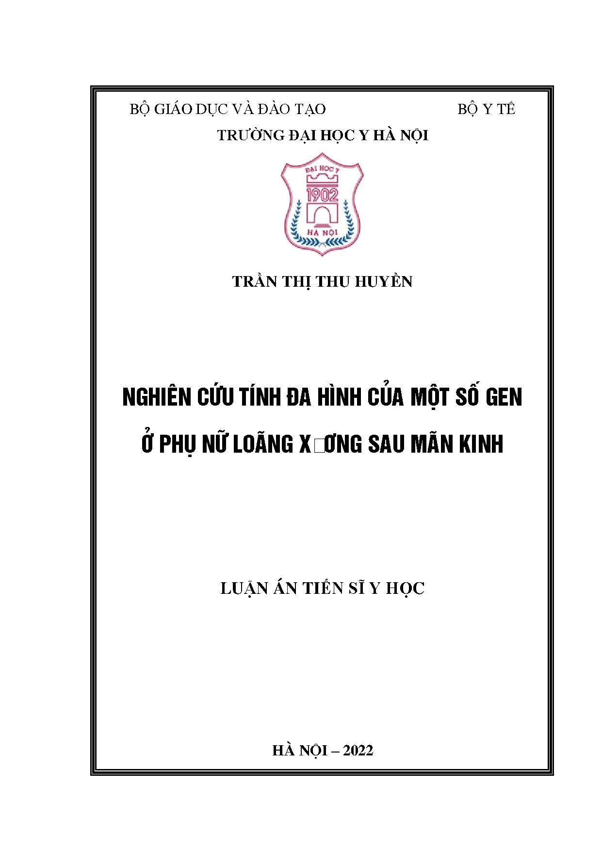 Luận án tiến sĩ: Tính đa hình gen ở phụ nữ loãng xương sau mãn kinh