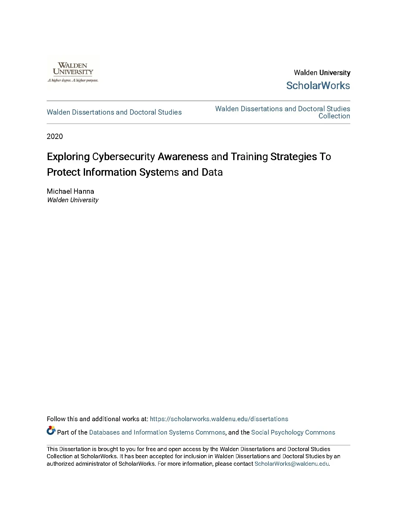Exploring cybersecurity awareness and training strategies to