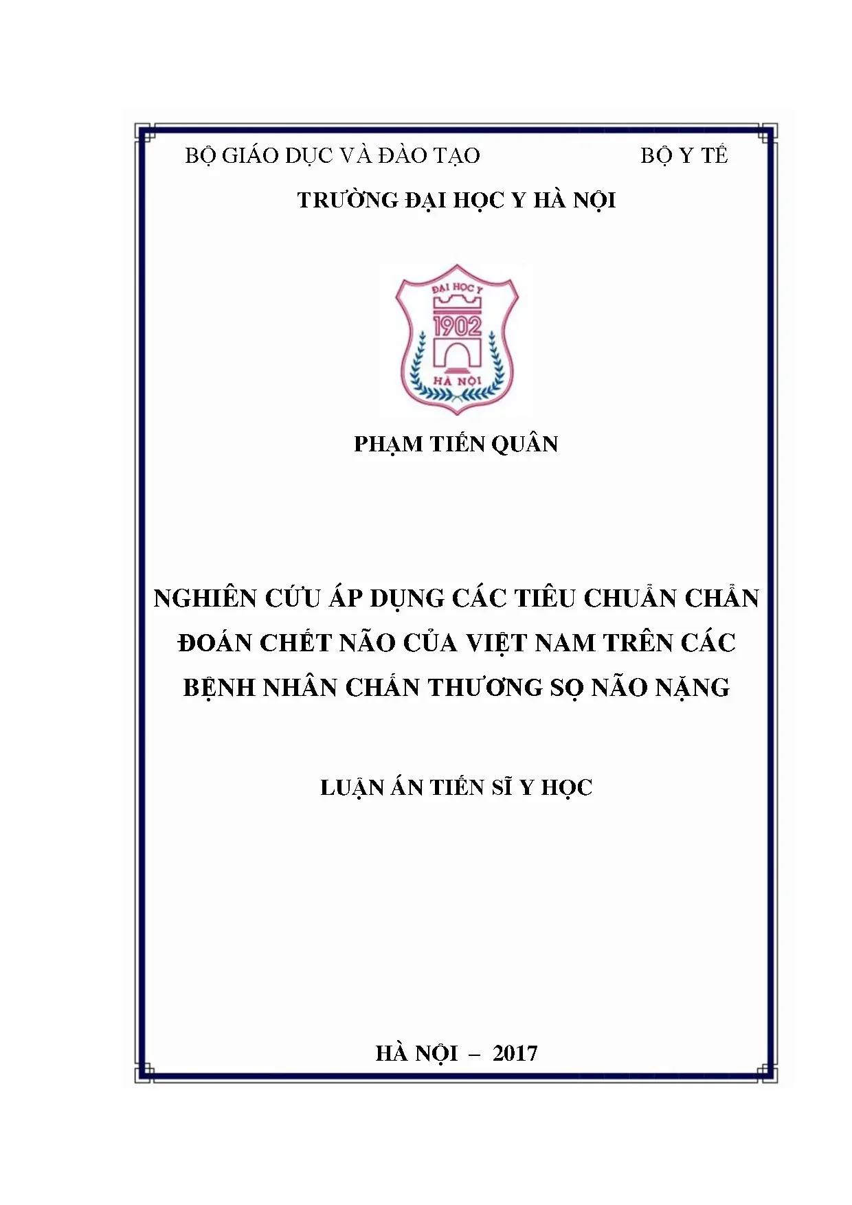Chẩn đoán chết não Việt Nam trên bệnh nhân chấn thương sọ não nặng