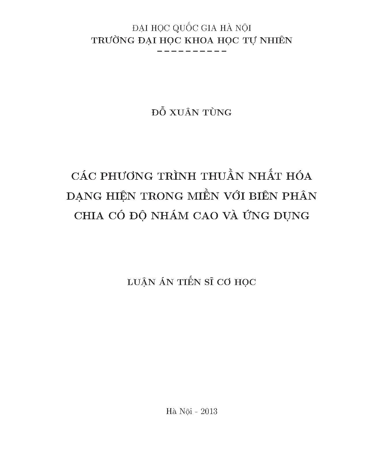 Luận án tiến sĩ: Phương trình thuần nhất hóa biên phân chia độ nhám cao